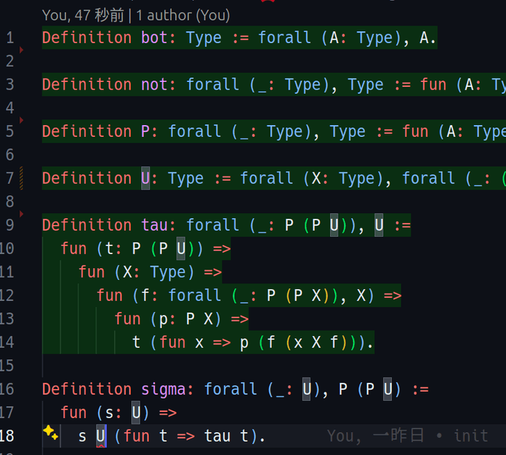Rocqでハーケンスのパラドックスを検査しているところ。Definition bot.など、形式化に必要な項の定義が次々検証されて、成功したものは緑色の背景が付いている。not、P、U、tauと順調に検証に成功しているが、sigmaの定義には失敗している